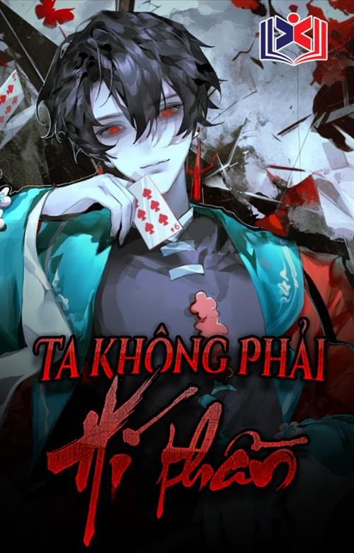 Ta Không Phải Hí Thần